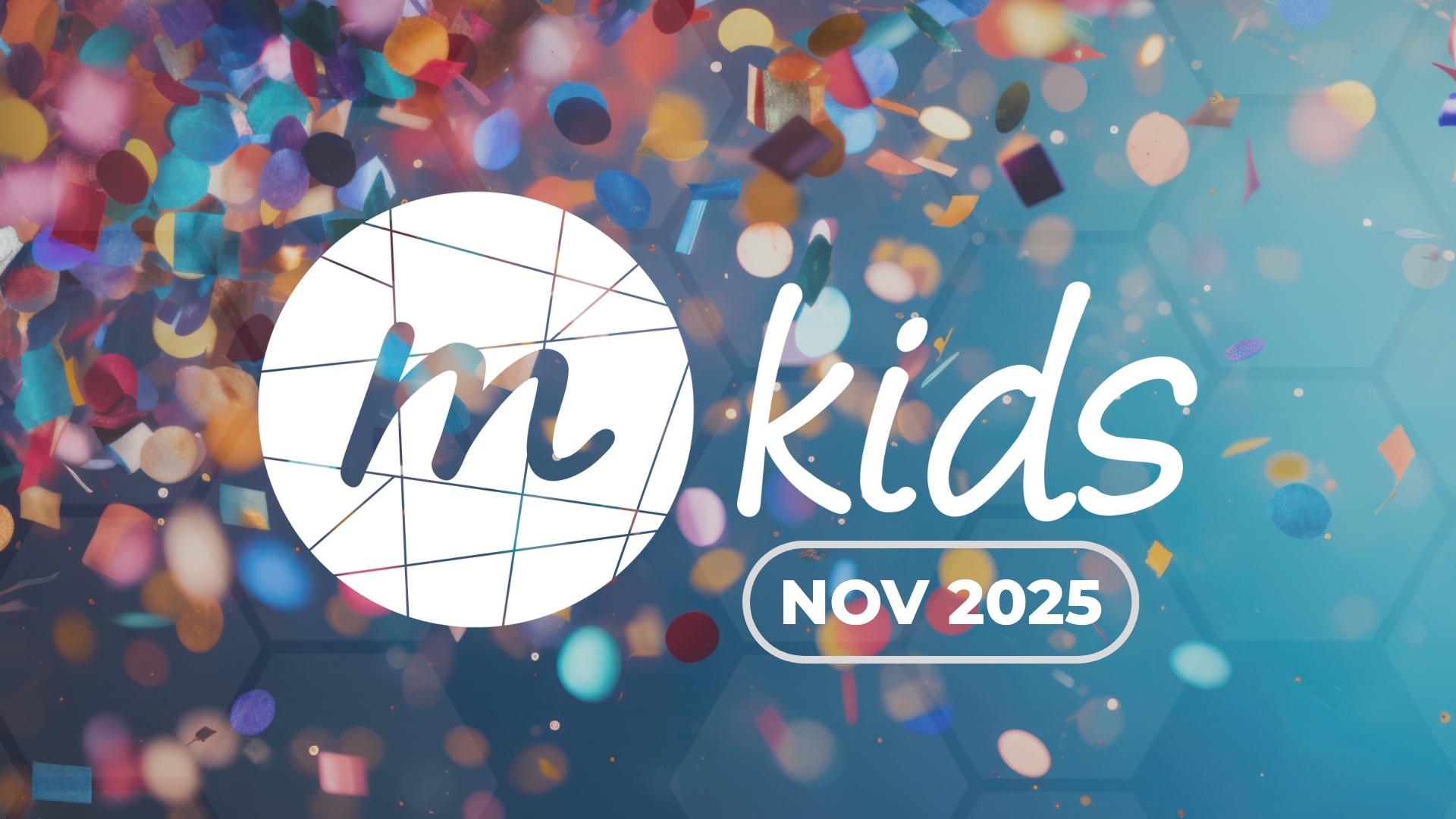 Featured image for “November Lessons for mKids!”